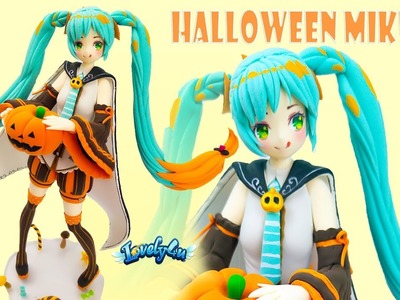 Lovely4u | VO62 | DIY Halloween Hatsune Miku Clay Figure | Miku Piano Songs