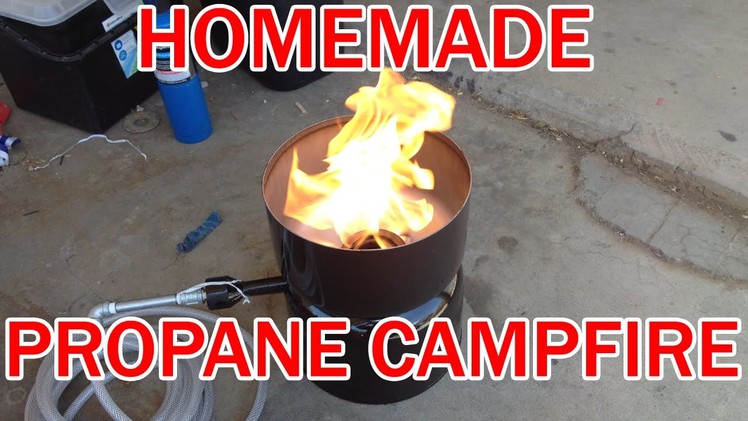 Make your own Propane campfire cheap! DIY homemade LP Gas fire pit barrell