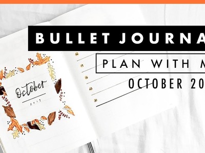 Plan With Me October 2017 | Bullet Journal Setup | Fall. Autumn Sketch