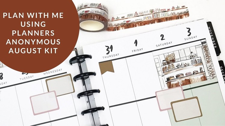 Plan with Me- Using Planners Anonymous August Kit