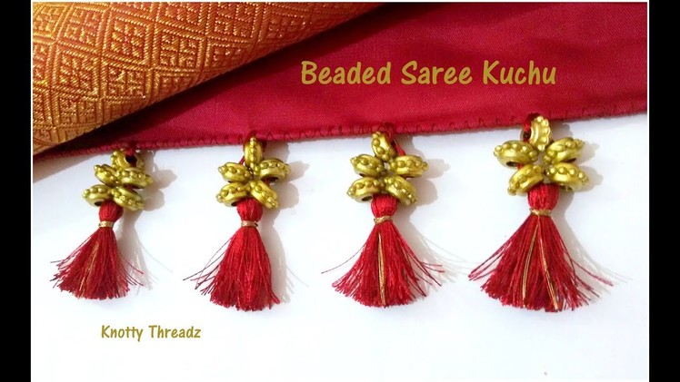 Saree Kuchu | Saree Tassels | Making of Traditional Beaded Saree Kuchu Design| www.knottythreadz.com