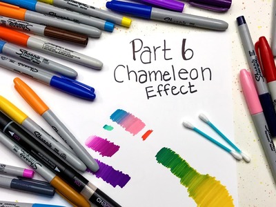 Sharpie Coloring Secrets: Part 6 - How to Get the Chameleon Effect