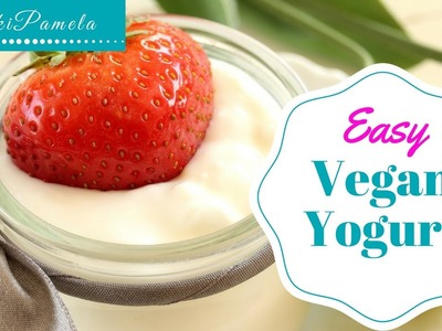 2 Ingredient, 2 Step Easy Homemade Vegan Yogurt in the Instant Pot