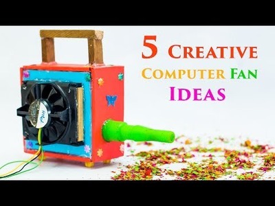 5 Creative Computer Fan Ideas - Diy Projects