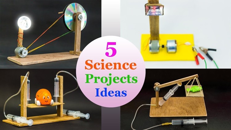 5 School Science Project Ideas