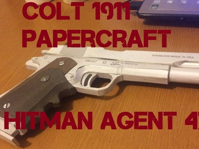 Colt 1911 Silverballer Hitman Papercraft Tutorial