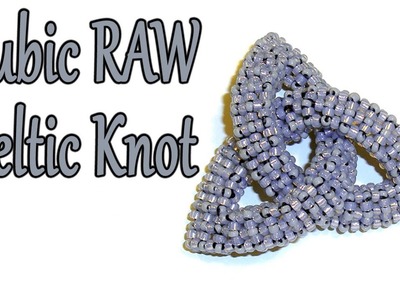 Cubic RAW Celtic Knot - Bead Celtic Knot with Cubic Right Angle Weave bead stitch