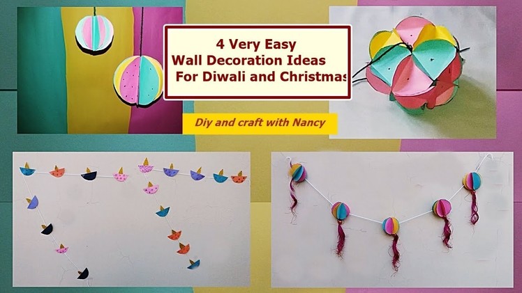 DIY-  4 Very Easy Wall Decoration Ideas For Diwali and Christmas