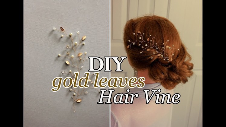 EASY DIY Gold Leaves Hair Vine Accessory - Bridal Hair Comb, Hair PIn