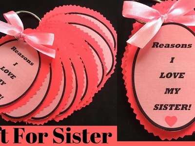 Gift For Sister | Reasons I Love My Sister | Sister birthday gift ideas | Gift for sister handmade