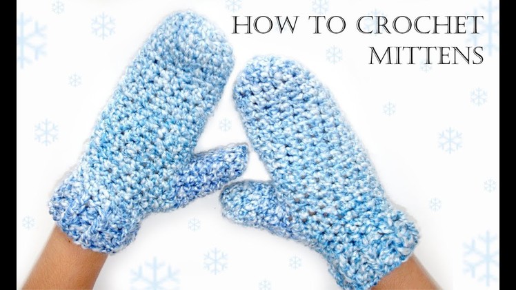 How To Crochet Easy Mittens