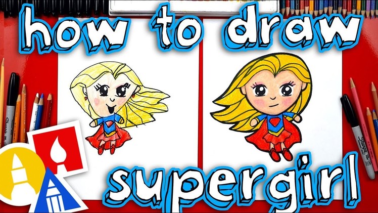 How To Draw Supergirl + SYA!