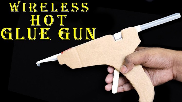 How to Make a Hot Glue Gun at Home | Wireless Hot Glue Gun