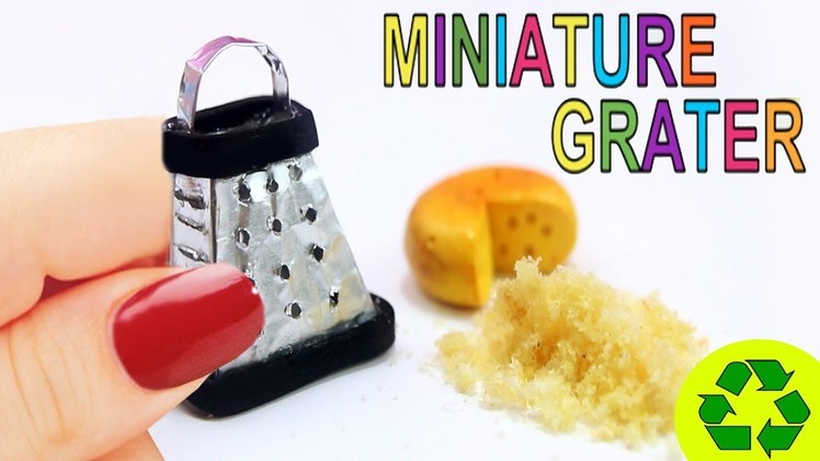 How to Make a Miniature Dollhouse Cheese Grater  That "Really Works!"