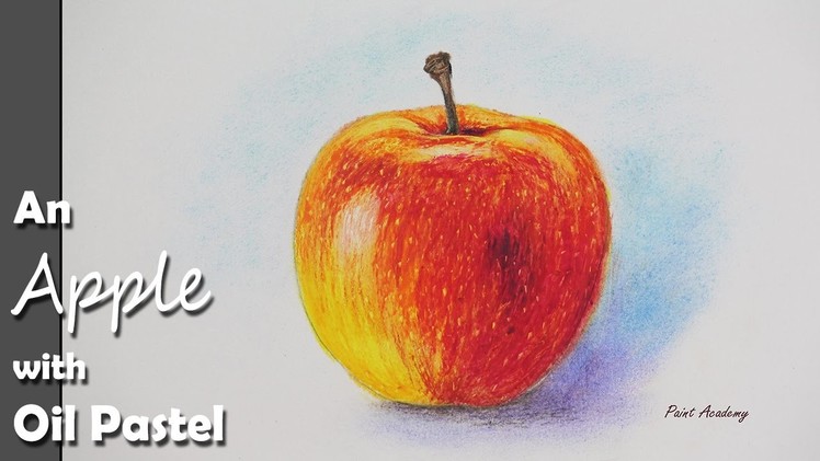 How to Paint An Apple with Oil Pastel color | step by step