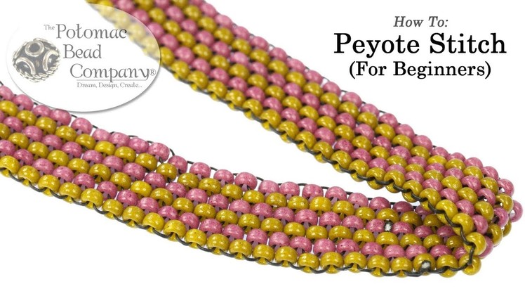 How To   Peyote Stitch