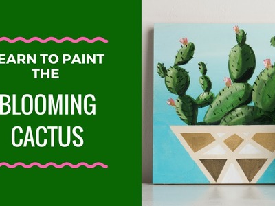 Learn to Paint with Plaid: Blooming Cactus Tutorial!
