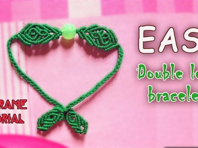 Macrame tutorial: The Easy double leaf bracelet - Simple but pretty cute