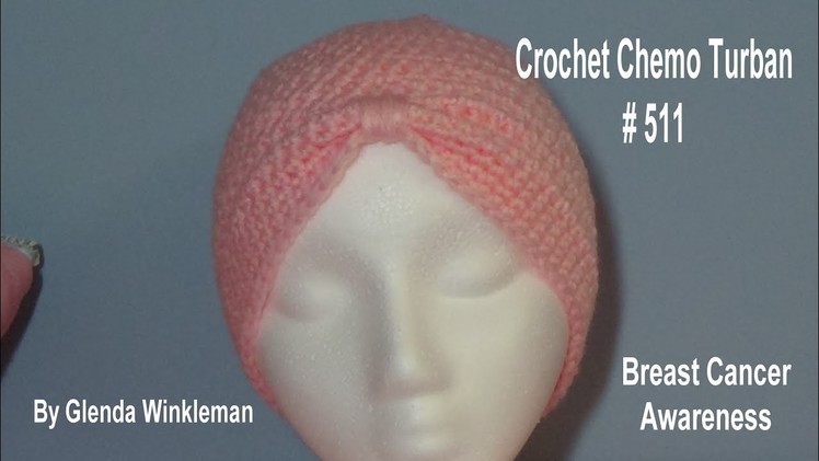 October Breast Cancer Awareness Crochet Chemo Turban # 511 FREE PATTERN
