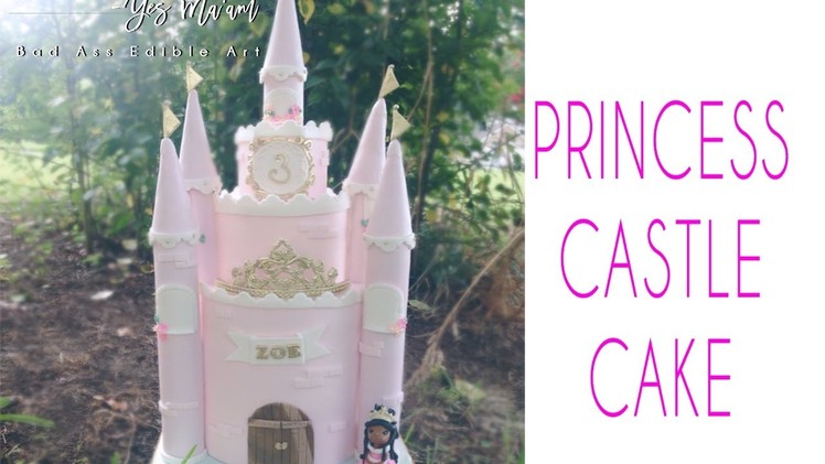 Princess Castle Cake, Princess Cake
