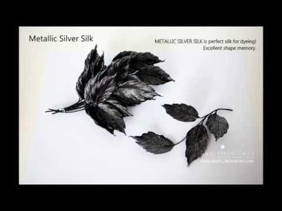 Silk flower making - METALLIC SILVER SILK