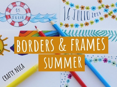 SUMMER-INSPIRED BORDERS & FRAMES DESIGNS. Summer doodles for cards & school projects