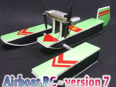 [Tutorial] How to make a Airboat RC - version 7
