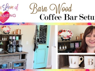 Upcycled Barn Wood Coffee Bar | Coffee Station Organization