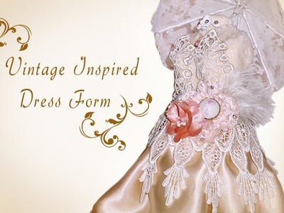 Vintage Inspired Dress Form with Lace Umbrella - DT Tresors de Luxe