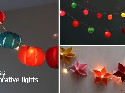 3 Easy Decorative Lights