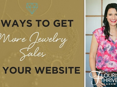 4 Ways to Get More Jewerly Sales on Your Website