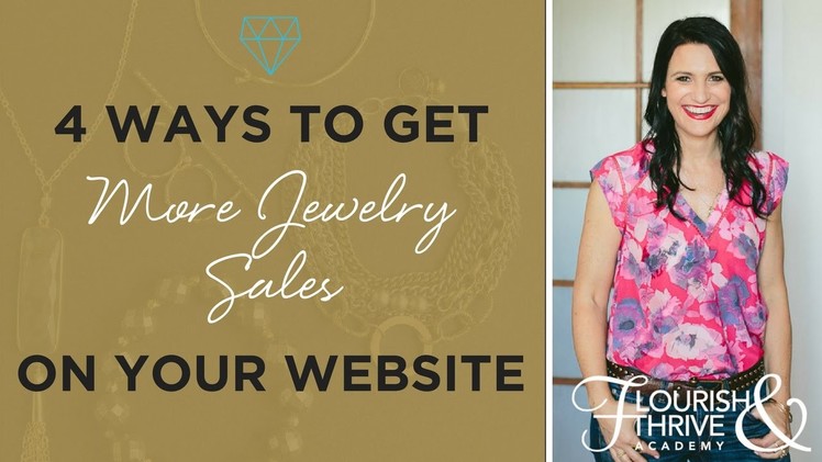 4 Ways to Get More Jewerly Sales on Your Website