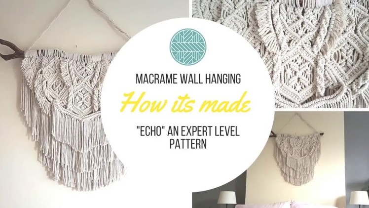 Advanced Macramé Wall Hanging Pattern. Designers Process explained. Macramé UK