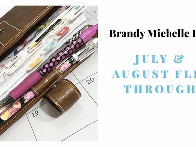 August & July Flip Through: Filofax Bullet Journal
