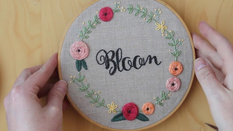 Bloom Embroidery Hoop, Video 6 - Wreath and Lazy Daisy Stitch
