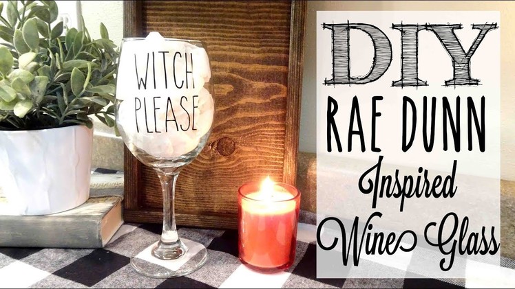 DIY Rae Dunn Inspired Wine Glass | *GIVEAWAY*