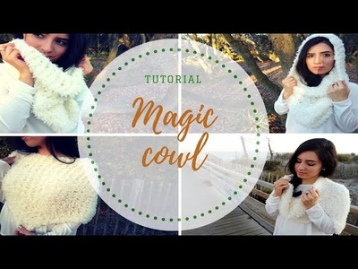 HOW TO MAKE A MAGIC SCARF.COWL - TUTORIAL STEP BY STEP FOR BEGINNER [LOOM KNITTING DIY]