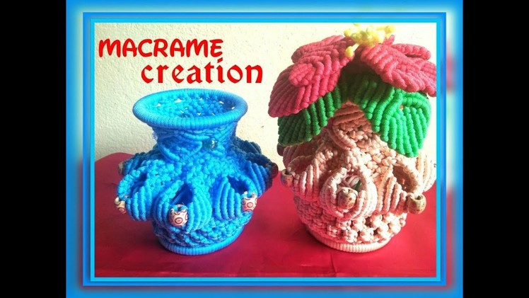How to make macrame flower vase.pot tutorial in hindi part -1