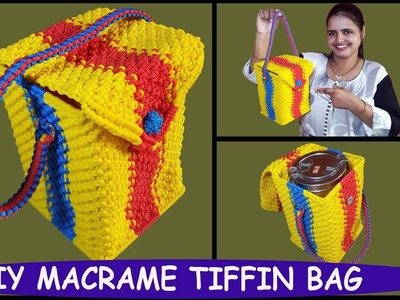 How to Make Macrame TIFFIN Bag