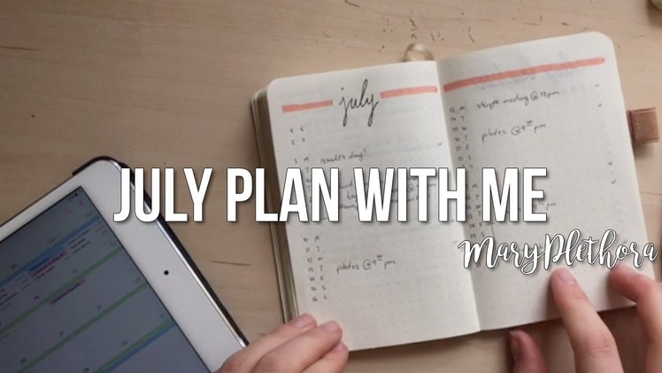 July Bullet Journal Plan With Me. MaryPlethora