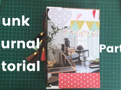 Junk Journal Tutorial Part 2 | Cover Construction