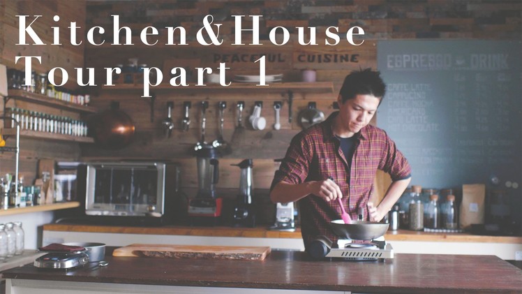Kitchen & House Tour part 1 ☆ キッチンツアーその１