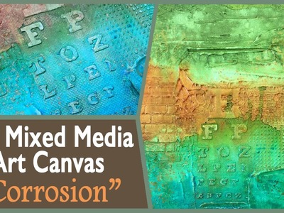 Mixed Media Canvas - Corrosion