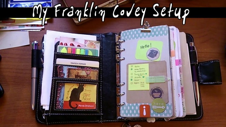 My Planner Setup 2015 - from Filofax to Franklin Covey !!!