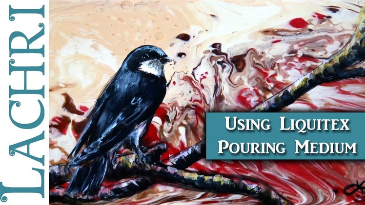 Painting a bird over Liquitex Pouring Medium - Painting tips w. Lachri