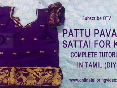 Pattu pavadai sattai cutting and stitching in tamil with Puff Sleeve and Star Neck