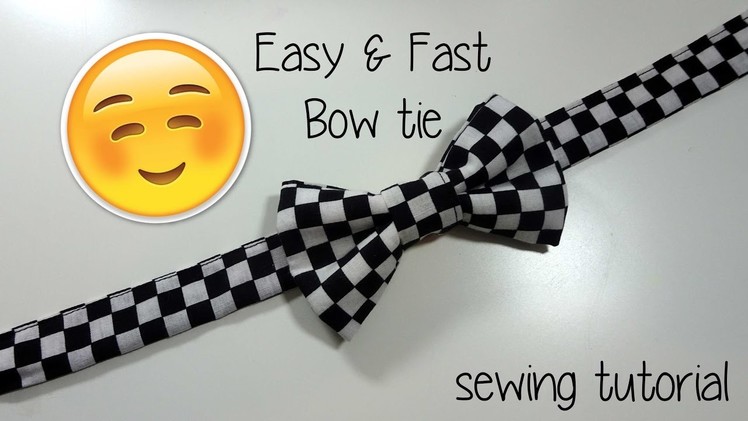 Sewing Tutorial - Fast Easy Bow tie