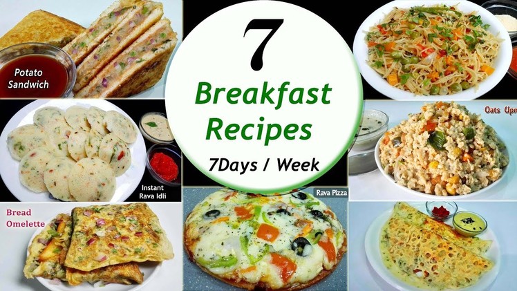 7 Breakfast recipes || 7 Days.Week Breakfast recipes || Simple & Easy Recipes