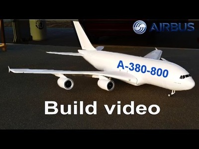 AIRBUS A380-800 Depron RC AIRPLANE BUILD VIDEO BY (RAMY RC)