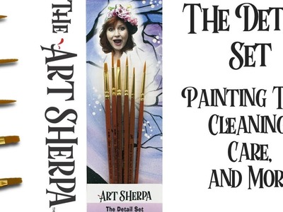 Art Sherpa Detail Brushes  How to create Strokes brush Cleaning and Care